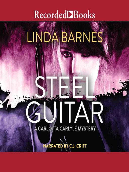 Title details for Steel Guitar by Linda Barnes - Wait list